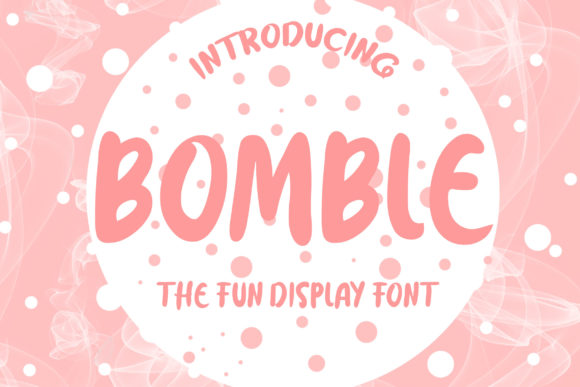 Bomble: A Cute Display Font for Modern Web Design