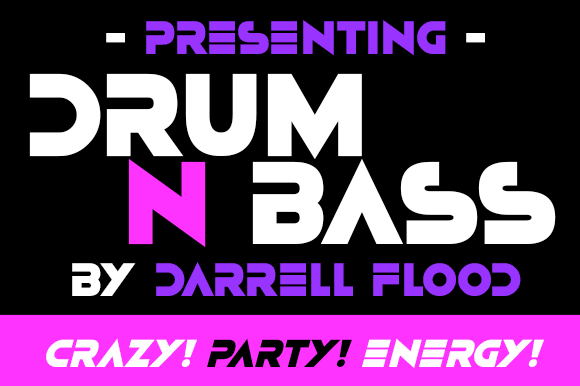 Drum N Bass: The Bold Typeface for High-Energy Campaigns