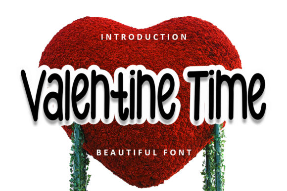 Valentine Time: The Quirky Display Font for Your Valentine Designs